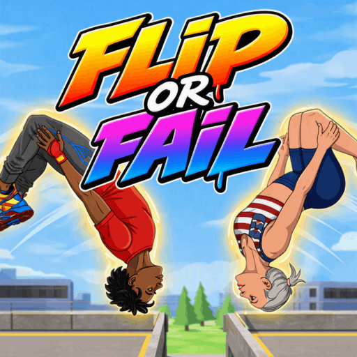 How to play the online free game Flip Or Fail